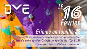 Grimpe en famille avec DVE 🧗‍♂️🎉
